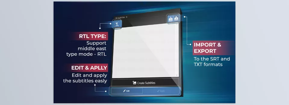 SF SUBTITLES - Edit & Apply easily all subtitles, Export & import SRT files, and more.
