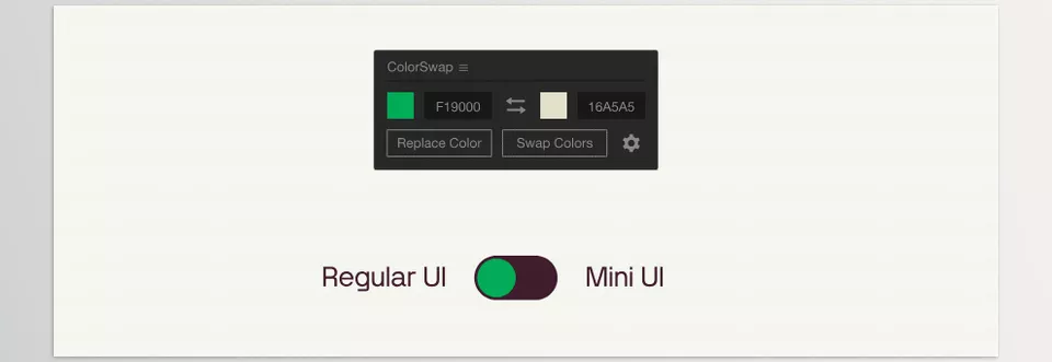 ColorSwap - Switch between regular and mini UI to save precious screen space