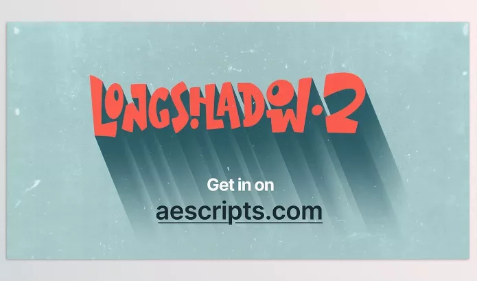 Aescripts – LongShadow 2 Download v1.14.2 (Win, Mac)