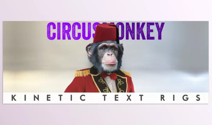 Aescripts – CircusMonkey Download v1.08 (Win, Mac)