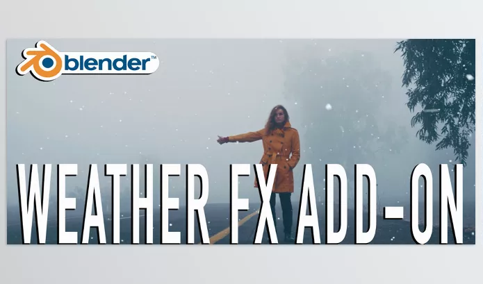 Blender – Weatherfx Addon Download v1.00