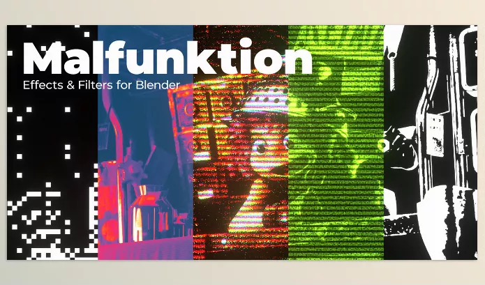 Blender – Malfunktion Effects and Filters Download v2.0