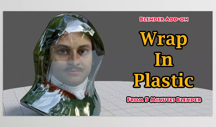 Blender – Wrap In Plastic Download v1.0