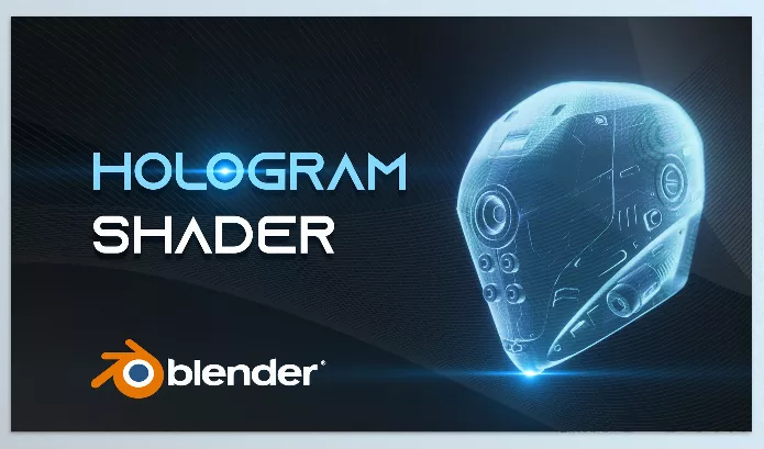 Blender – Hologram Effect Shader Download