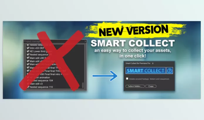 Aescripts – Smart Collect for Premiere Pro Download v1.0.1