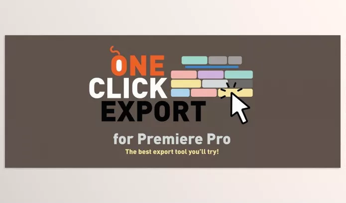 Aescripts – One Click Export Download v1.2.4