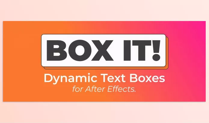 Aescripts – Box It! Download v1.3.1