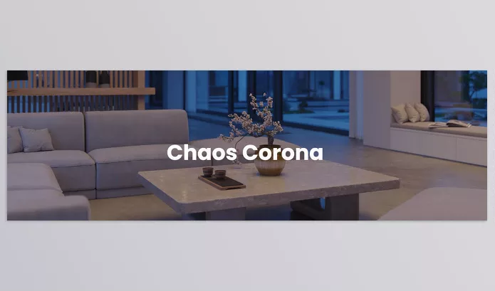 Chaos – Corona 12 Download 2016-2025 build 6.1.494787 – Win (for 3ds Max, Hotfix 1, Scatter 6.1)