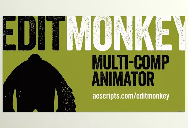 Aescripts – EditMonkey Download v1.06 (Win, Mac)