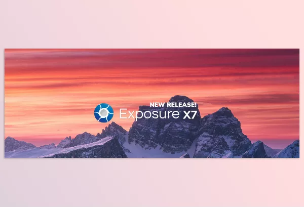 Exposure Software – Exposure X7 Download v7.2.0.25 / Bundle 7.2.0.2 (Win, Mac-v7.1.8.4)