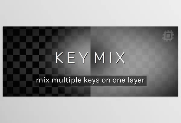 Aescripts – KeyMix Download v1.0.1 (Win, Mac)