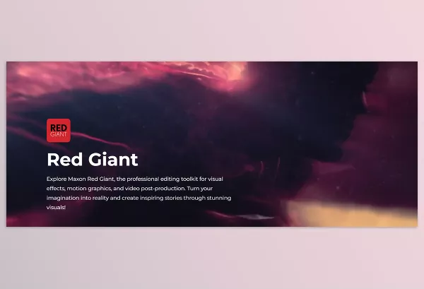 MAXON – Red Giant VFX Suite Download v2025.0 (Win, Mac-v2023.4.1)