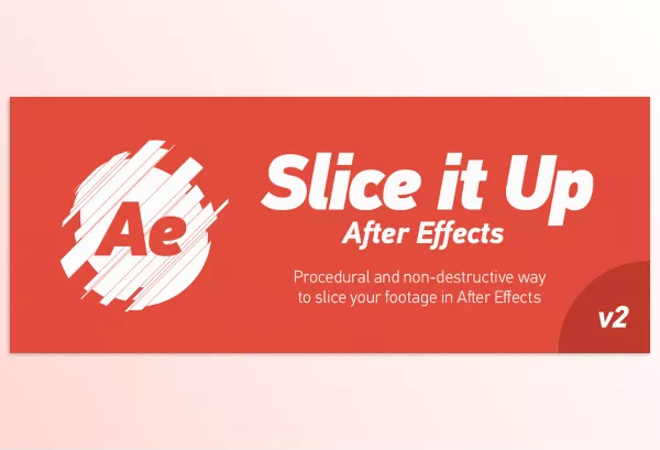 Aescripts – Slice it Up 2 Download v2.1 (Win, Mac)