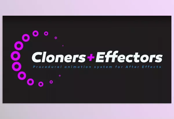 Aescripts – Cloners + Effectors Download v1.2.8 (Win, Mac)