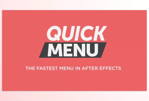 Aescripts – Quick Menu 3 Download v3.3.2 (Win, Mac)