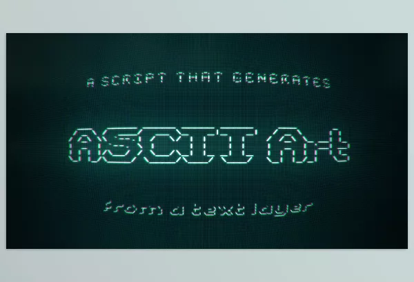 Aescripts – ASCII Generator Download v1.3 (Win, Mac)