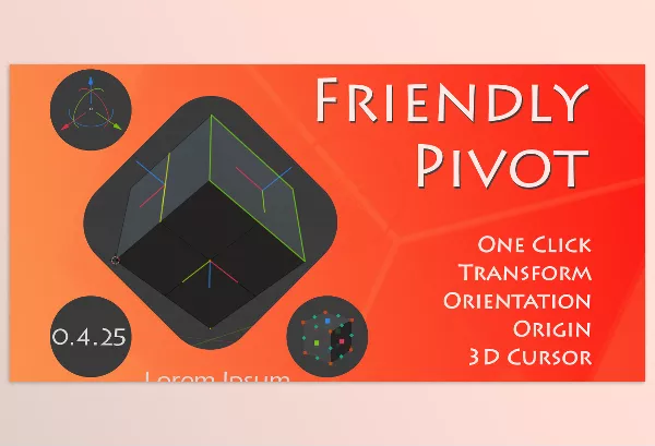 Blender – Friendly Pivot Download v0.4.25