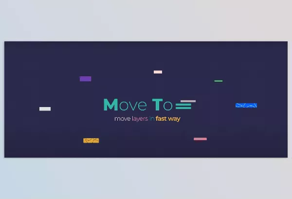 Aescripts – Move To Download v1.2 (Win, Mac)