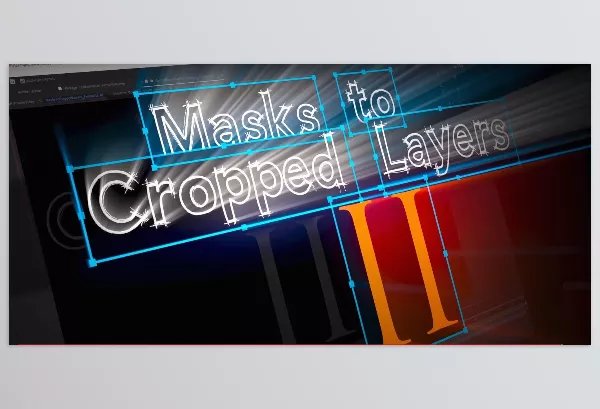 Aescripts – Masks to Cropped Layers II Download v2.1 (Win, Mac)