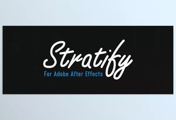 Aescripts – Stratify Download v1.3.8 For AE (Win, Mac)