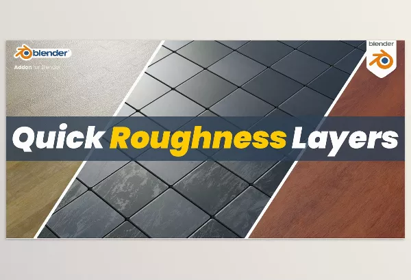 Blender – Quick Roughness Layers Download v1.3 (With Imperfection Maps Pack)