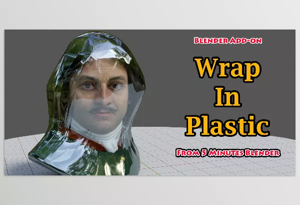 Blender – Wrap In Plastic Download v1.0