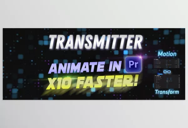 Aescripts – Transmitter for Premiere Pro Download v1.2.0 (Win, Mac)