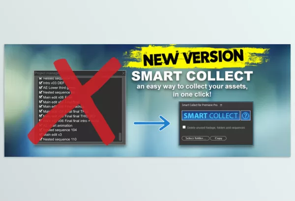 Aescripts – Smart Collect for Premiere Pro Download v1.0.1