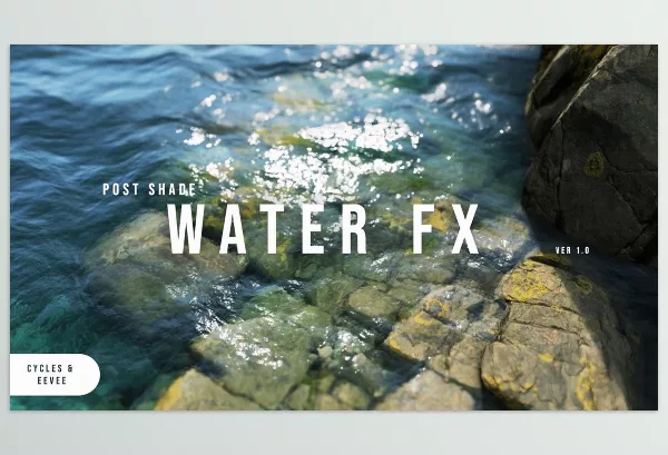 Blender – Postshade Waterfx Download v1.1.2 (Eevee, Cycles)