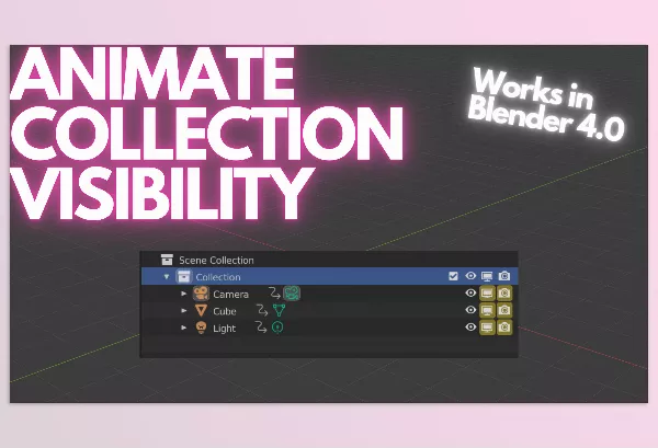 Blender – Animate Collection Visibility Download v1.1