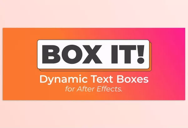 Aescripts – Box It! Download v1.3.1