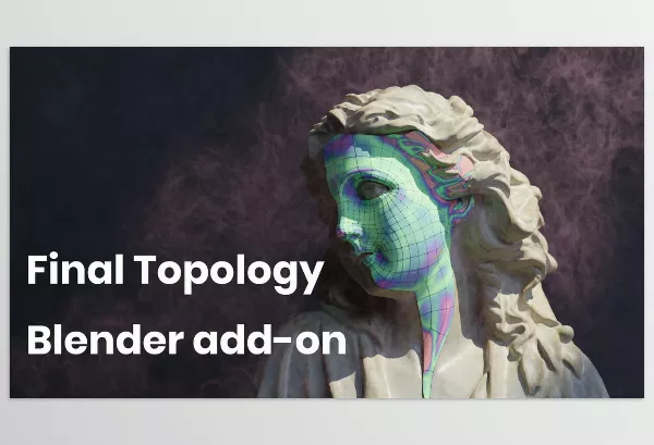 Blender – Final Topology Download v1.2.1